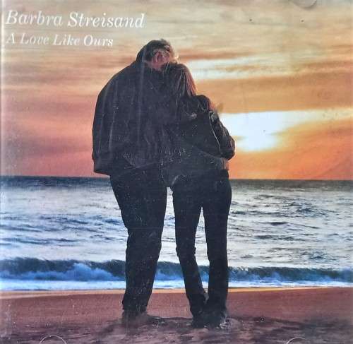 Barbra Streisand: A Love Like Ours (CD)