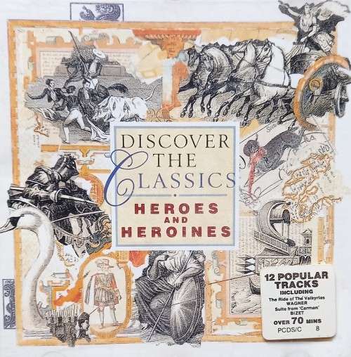 Discover the Classics: Heroes and Heroines (compilation)