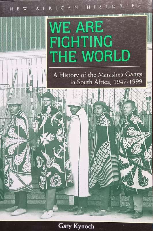 Gary Kynoch, We Are Fighting the World