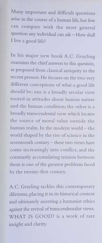 A.C. Grayling, What is Good? The Search for the Best Way to Live