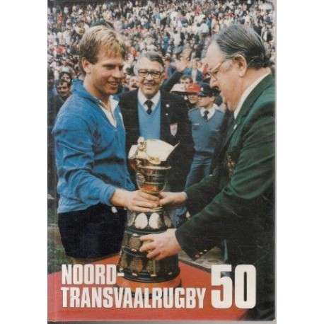 Noord Transvaalrugby 50