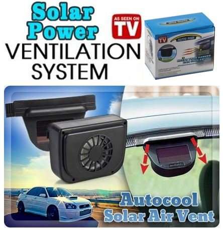 Vehicle Solar Powered Auto Ventilation System - Replace Hot Air With Cool Air at All Times