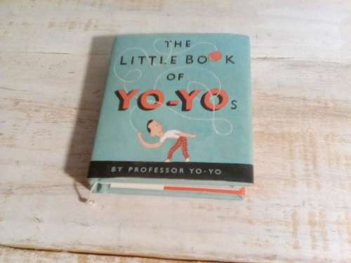 The Little Book of YO-YOs - How to do tricks with a yo yo