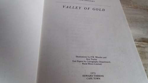 Valley of Gold - A.P Cartwright with Illustrations and Photos