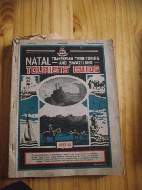 Natal Transkeian Territories and Swaziland Tourist Guide 1953 - 1954 Vol V