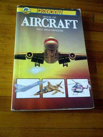 Kingfisher Pocket Book of Aircraft - Roy Braybrook
