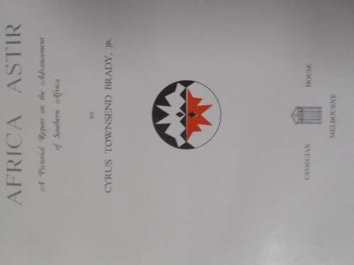 Africa Astir - Cyrus Townsend Brady First Published 1950