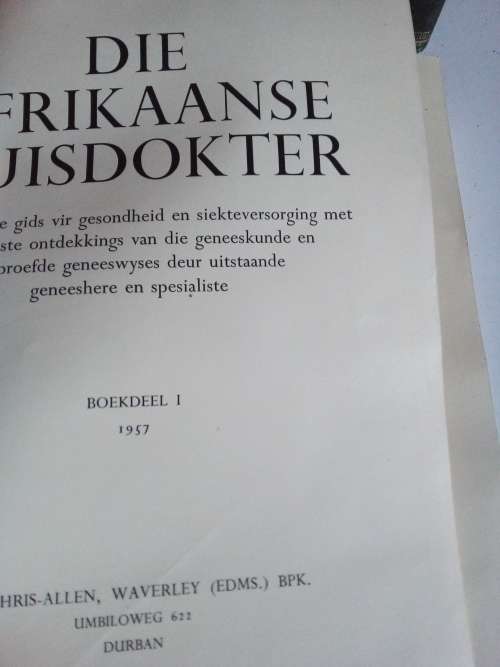Die Afrikaanse Huisdokter Deel 1,2 en 3