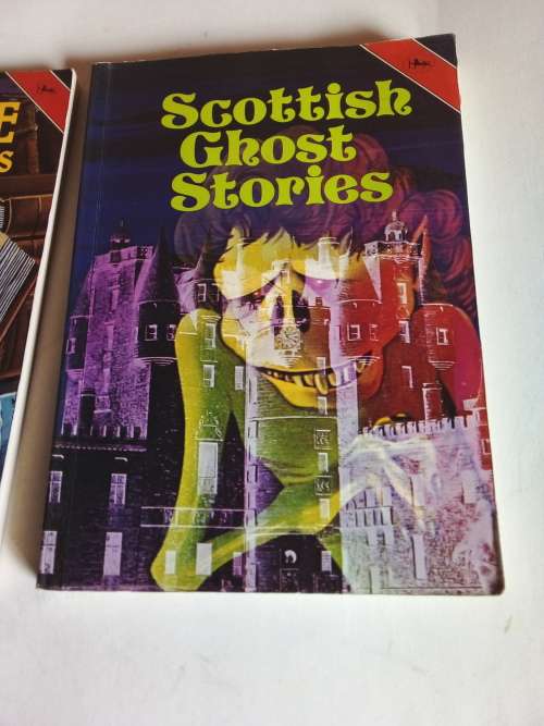 Strange Scottish Stories and Scottish Ghost Stories