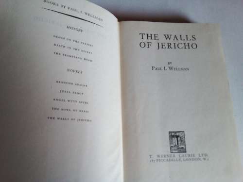 The Walls of Jericho - Paul Wellman First Published 1948