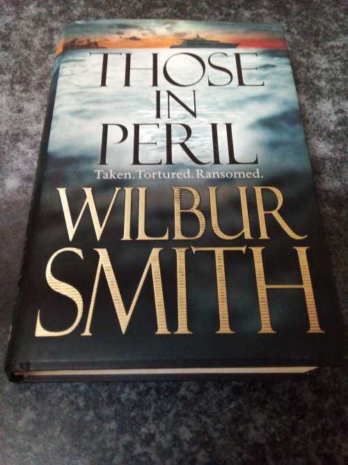 Those in Peril - Wilbur Smith