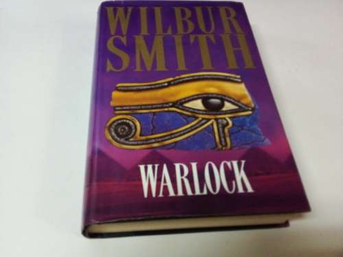 Wilbur Smith  - Warlock