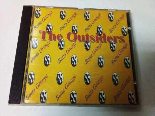 The Outsiders  - Butta Grunge CD