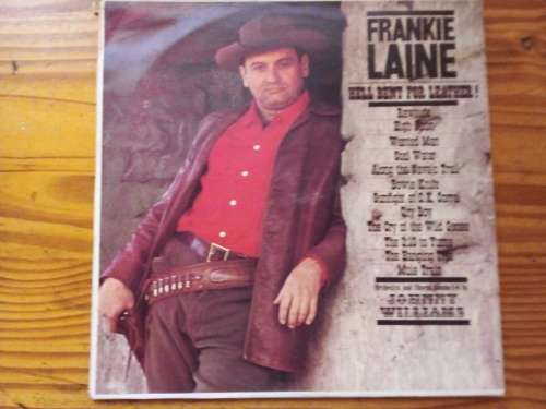 Frankie Laine - Hell Bent for Leather Vinyl LP