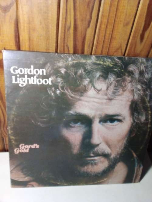 1975 Gordon Lightfoot Double Vinyl Gord`s Gold