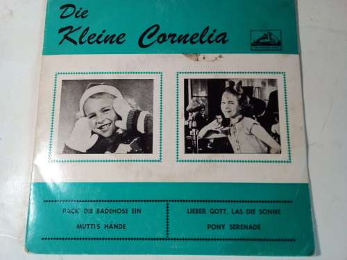 Die Kleine Cornelia - German 7 Single