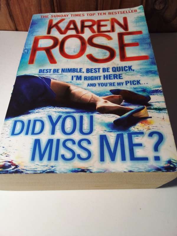 Did You Miss Me - Karen Rose - Crime Novel