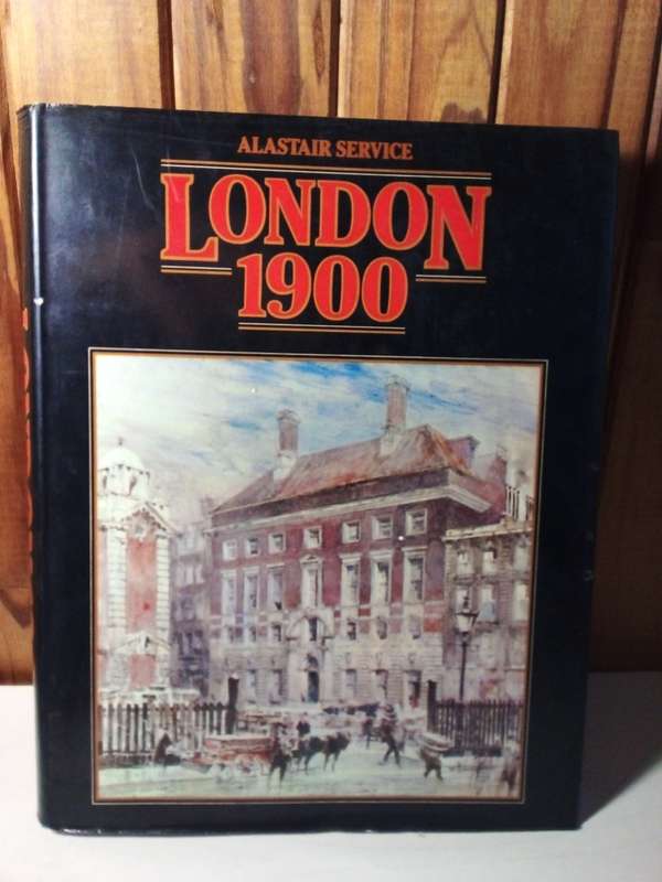 London 1900 - Alastair Service