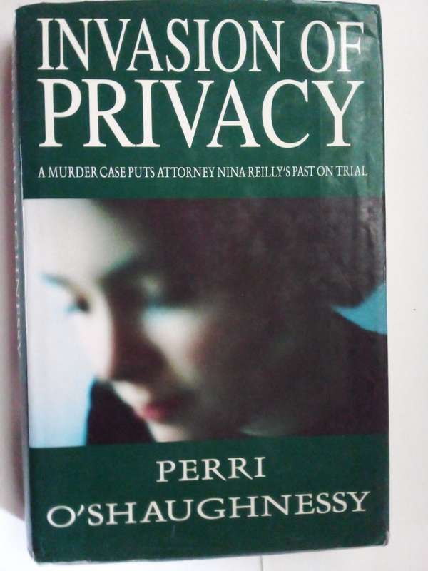 Invasion of Privacy - Perri O`Shaughnessy