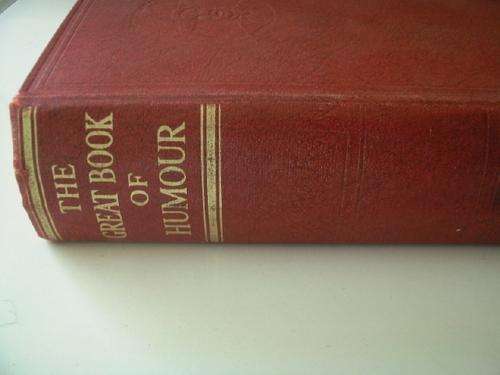 The Great Book of Humour - Copyright 1935 (Please read description)