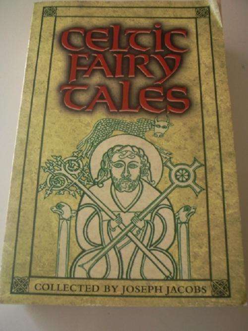 Celtic Fairy Tales - collected by Joseph Jacobs