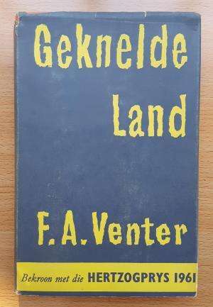 Geknelde Land _ FA Venter