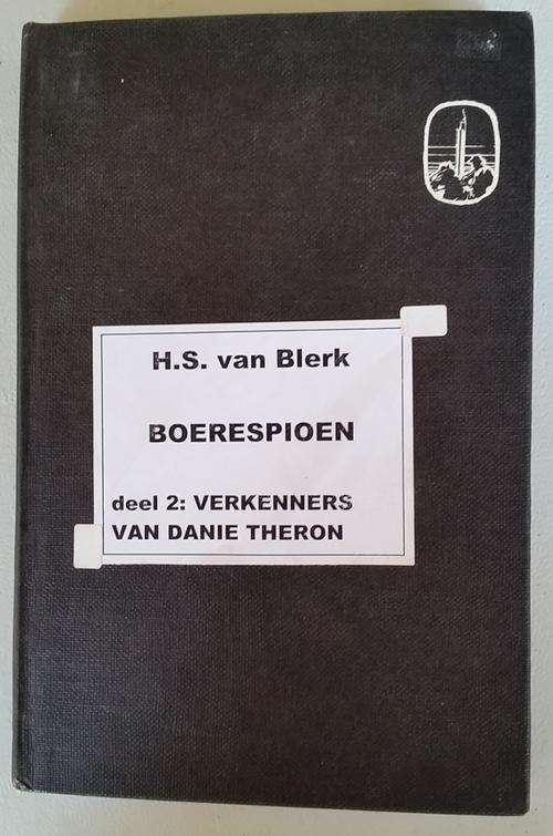 Boerespioen ( Deel 2 Verkenners van Danie Theron ) - HS van Blerk