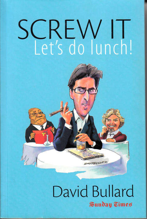 David Bullard softback collection of Out to Lunch columns