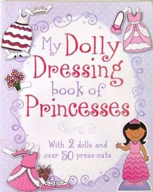 PAPER DOLL SET ***Great stocking Filler*** My Dolly Dressing book of PRINCESSES