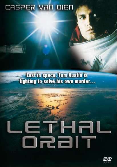 Lethal Orbit
