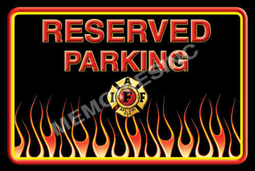 Reserved Parking - Firefighter Metal Sign