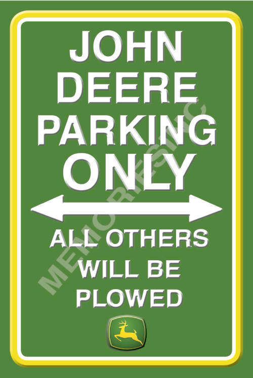 John Deere Parking Only - Classic Metal Sign