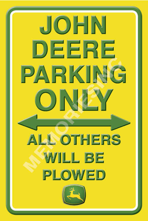 John Deere Parking Only - Classic Metal Sign