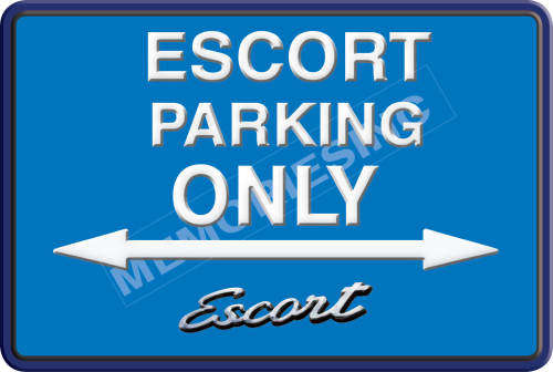 Ford Escort Parking Only - Landscape - Classic Metal Sign