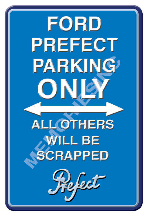 Ford Prefect Parking Only - Portrait - Classic Metal Sign