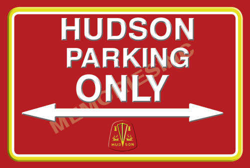 Hudson Parking Only (Landscape) - Classic Metal Sign