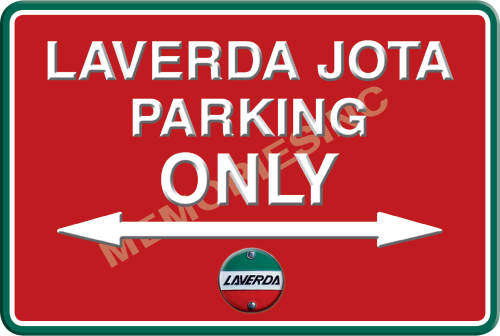 Laverda Jota Parking Only (Landscape) - Classic Metal Sign