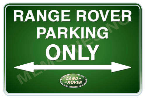 Range Rover Parking Only - Landscape - Classic Metal Sign