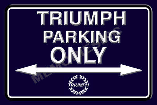 Triumph Parking Only - Landscape - Classic Metal Sign