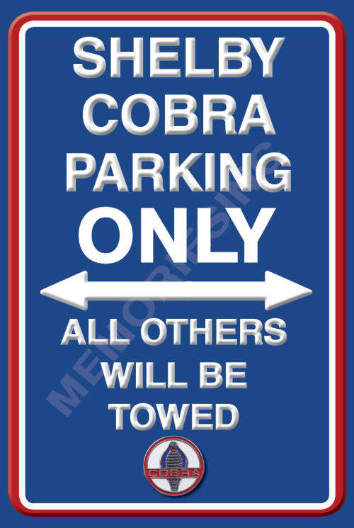 Shelby Cobra Parking Only - Portrait - Metal Sign