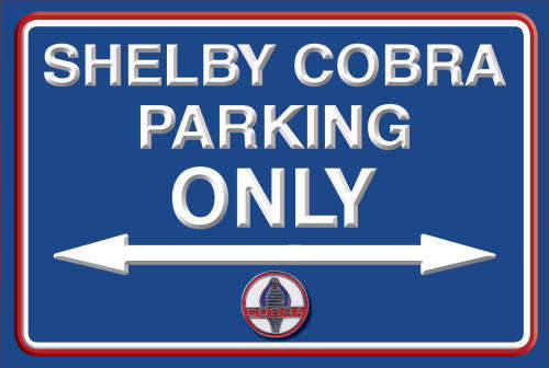 Shelby Cobra Parking Only - Landscape - Classic Metal Sign