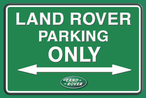 Land Rover Parking Only (Landscape) - Metal Sign