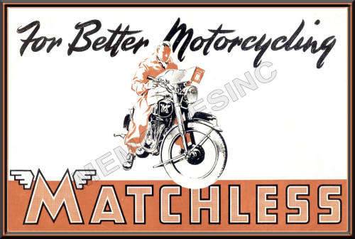 Matchless - For Better Motorcycling advert - Classic Metal Sign