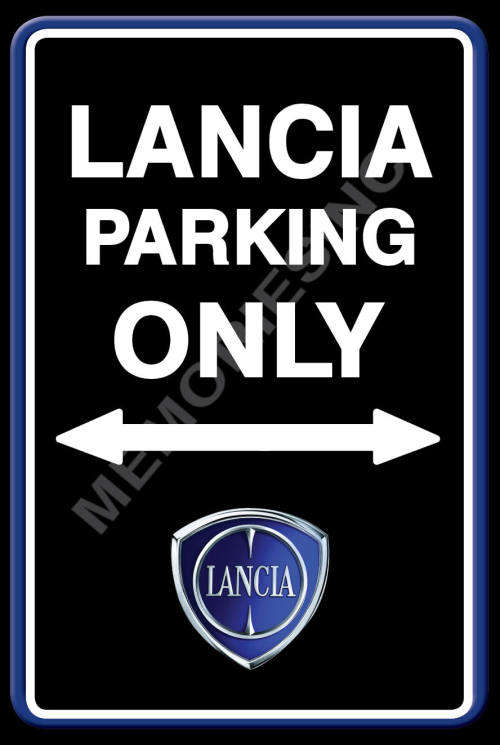 Lancia Parking Only - Portrait - Metal Sign
