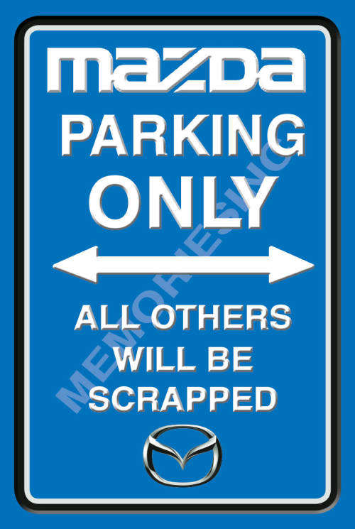 Mazda Parking - Portrait - Classic Metal Sign
