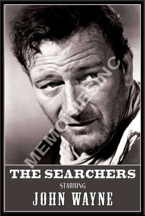 John Wayne - The Searchers - Classic Metal Sign