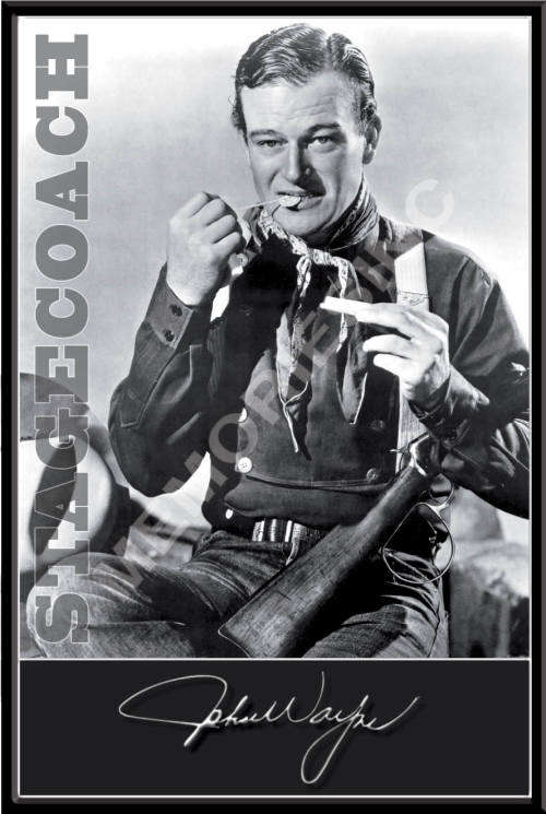 John Wayne - Stagecoach - Classic Metal Sign