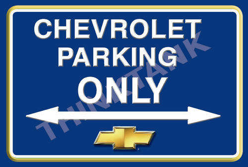 Chevrolet Parking Only - Landscape - Classic Metal Sign