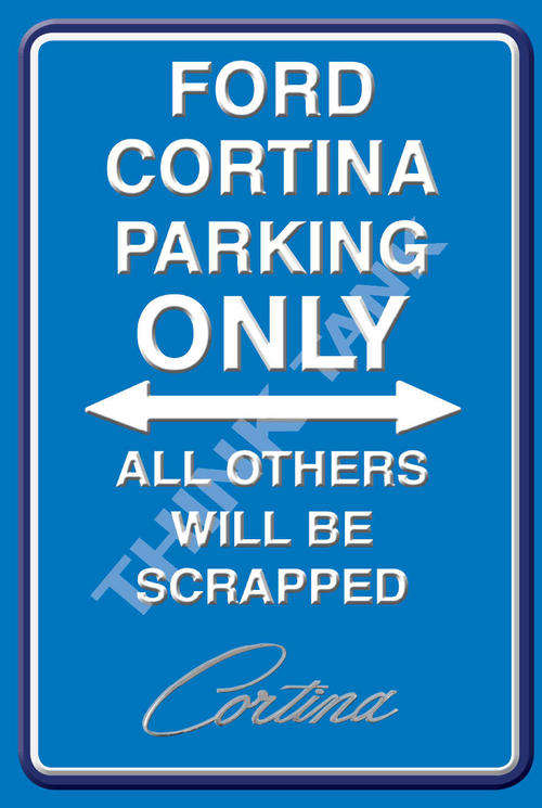 Ford Cortina Parking Only - Portrait - Classic Sign