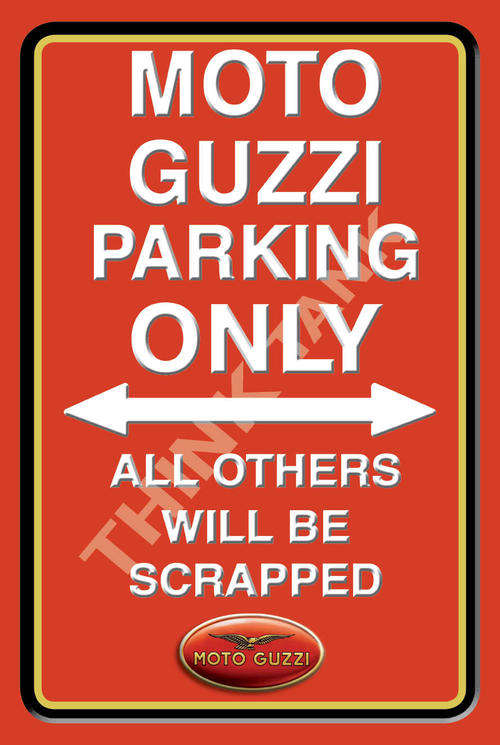 Moto Guzzi Parking Only - Portrait - Metal Sign